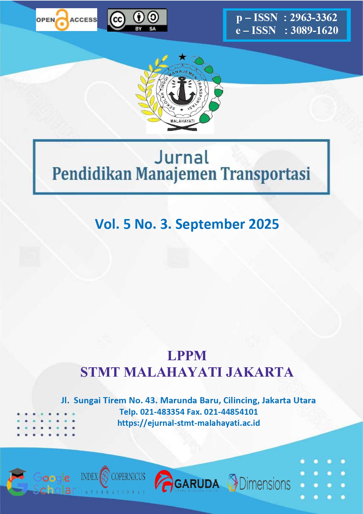 					View Vol. 5 No. 3 (2025): Jurnal Pendidikan Manajemen Transportasi
				